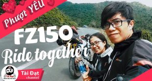 Phượt cùng nhau trên FZ150 | Sài Gòn – Quy Nhơn | Ride Together | GoPro Hero 5 Session – Phượt yêu