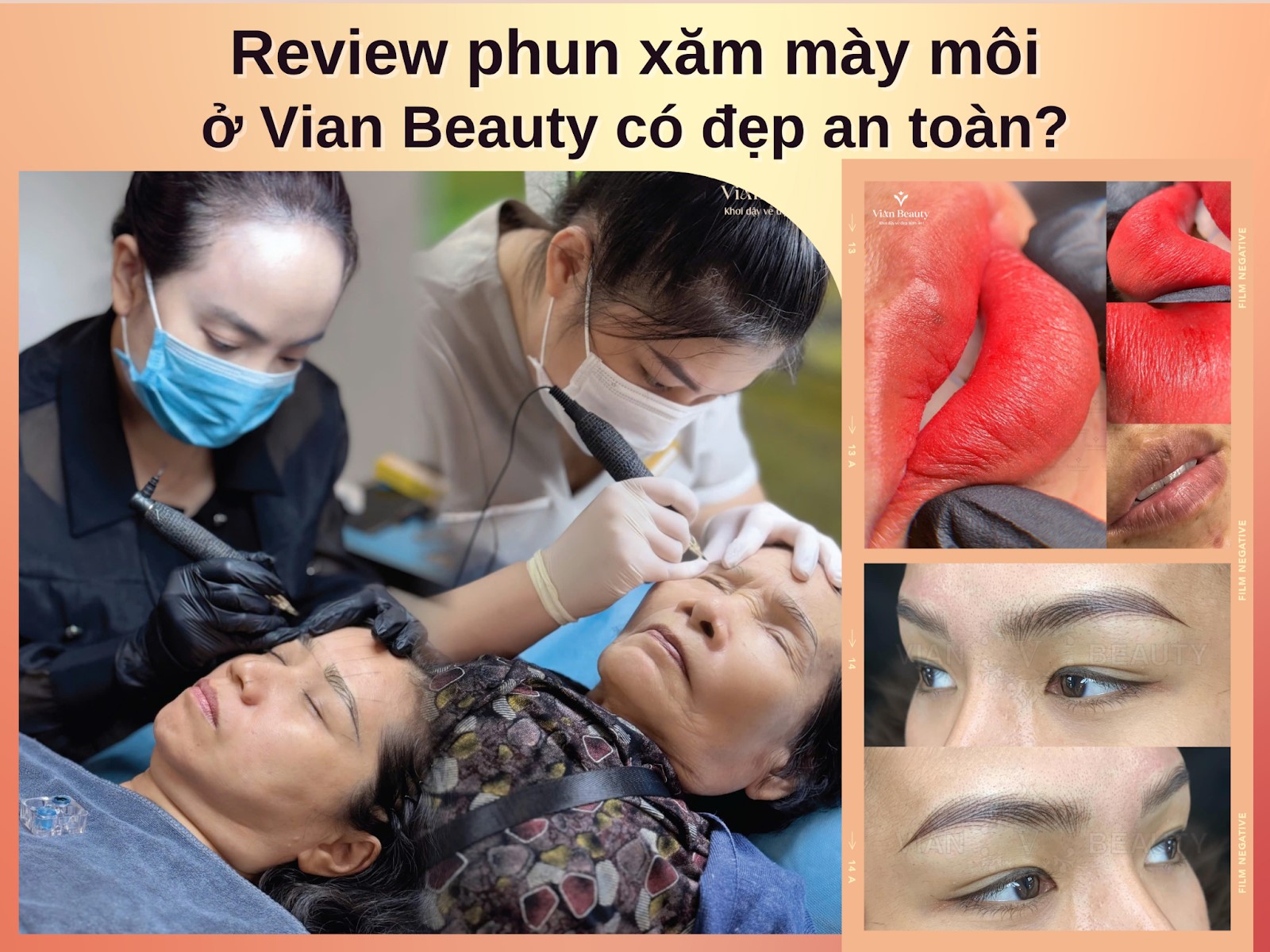 Hé Lộ Sự Thật Về Phun Xăm Mày Môi Tại Vian Beauty! 