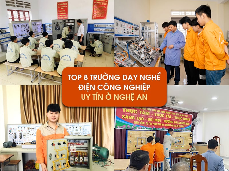Top 8 Trường Dạy Nghề Điện Công Nghiệp Tốt Nhất Ở Nghệ An 12 trường dạy nghề điện công nghiệp tại nghệ an